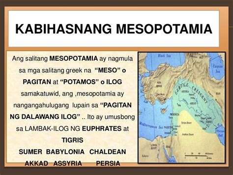 ano ang rehiyong kinabibilangan ng mesopotamia|Kabihasnang Mesopotamia at Kanilang Mga Ambag .
